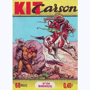Kit Carson : n° 198, Le héros du jour