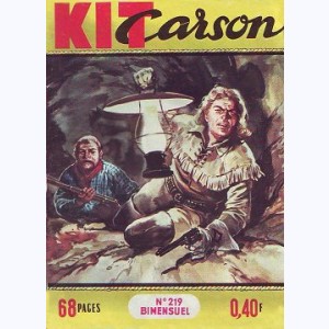 Kit Carson : n° 219, Faiblesse