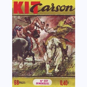 Kit Carson : n° 227, Le siège de Fort Pierre
