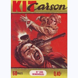 Kit Carson : n° 235, Le chanceux