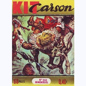 Kit Carson : n° 250, Le fort et le faible