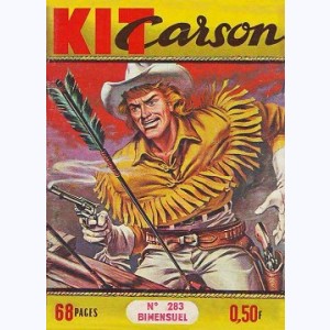 Kit Carson : n° 283, Mauvaises rencontres