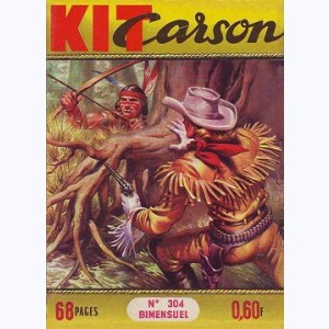 Kit Carson : n° 304, Territoire interdit