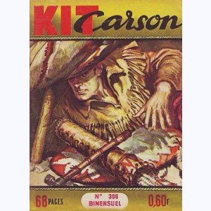 Kit Carson : n° 306, Le mauvais chemin