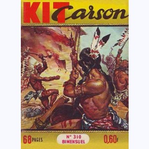 Kit Carson : n° 310, Le volontaire