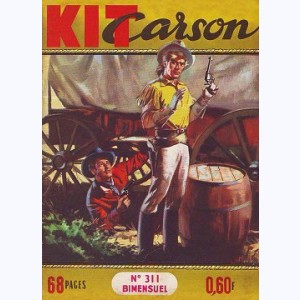 Kit Carson : n° 311, Un garçon difficile