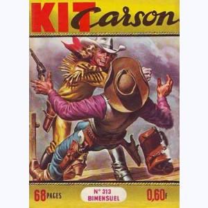 Kit Carson : n° 313, Echec aux armes