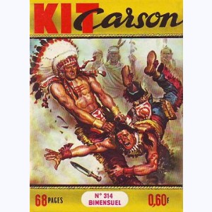 Kit Carson : n° 314, Le grand mensonge