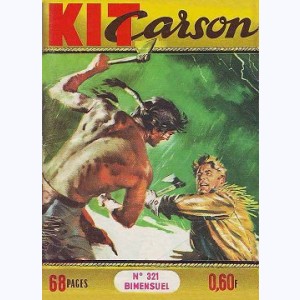 Kit Carson : n° 321, Mauvaises affaires