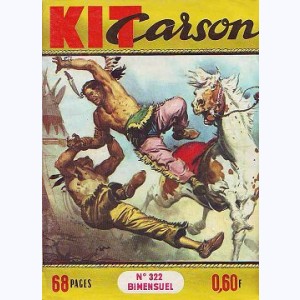 Kit Carson : n° 322, L'incendie