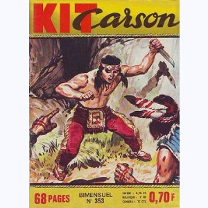 Kit Carson : n° 353, Le traître
