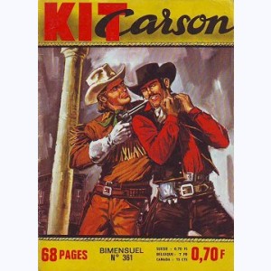 Kit Carson : n° 361, Dans la tourmente ..