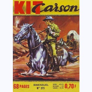 Kit Carson : n° 373, Une guerre idiote