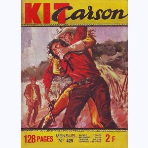 Kit Carson : n° 425, Faiblesse