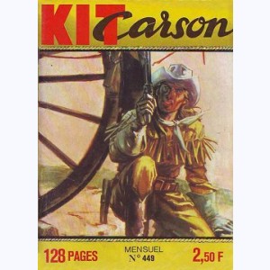 Kit Carson : n° 449, Le fort et le faible