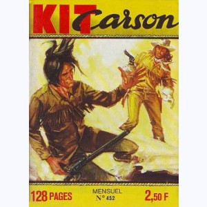 Kit Carson : n° 452, Le voyageur solitaire