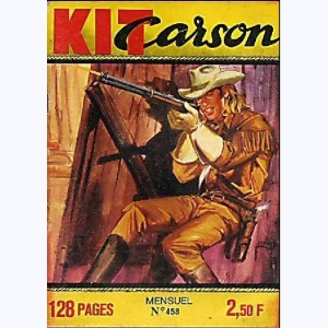Kit Carson : n° 458, La vallée de la rancoeur