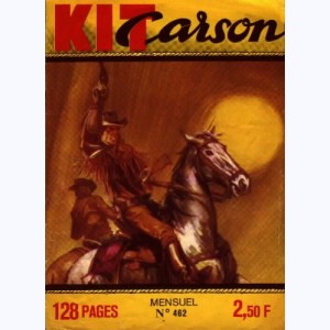 Kit Carson : n° 462, Combat contre la fièvre