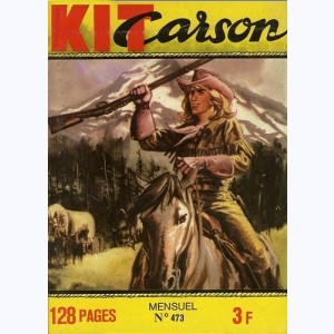 Kit Carson : n° 473, La mauvaise pente
