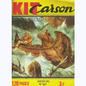 Kit Carson : n° 477, Problèmes personnels