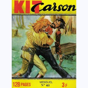 Kit Carson : n° 483, La révolte de BISON ARDENT