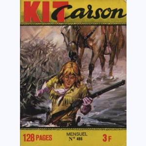 Kit Carson : n° 486, Au nom de l'amitié .....