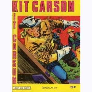 Kit Carson : n° 510, Un homme honnête