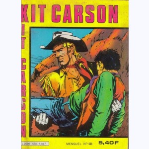 Kit Carson : n° 523, Dangereuse traversée