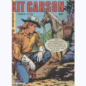 Kit Carson : n° 546, Justice posthume