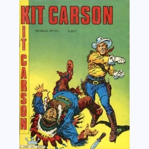Kit Carson : n° 551, Folie