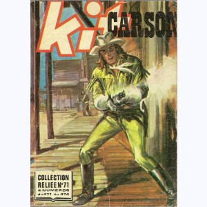 Kit Carson (Album) : n° 71, Recueil 71 (471, 472, 473, 474)