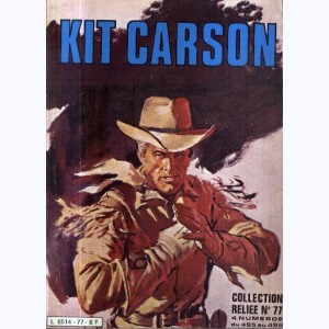 Kit Carson (Album) : n° 77, Recueil 77 (495, 496, 497, 498)