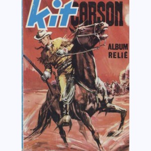 Kit Carson (Album) : n° 84, Recueil 84 (523, 524, 525, 526)