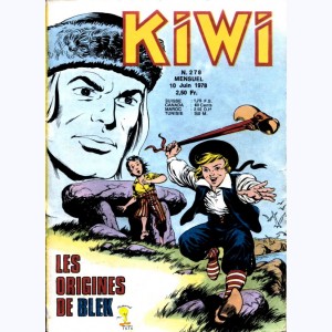 Kiwi : n° 278, Le petit Trappeur :  Les origines de Blek
