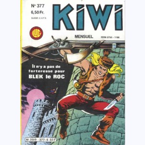 Kiwi : n° 377, BLEK et Le petit Trappeur : La dette !