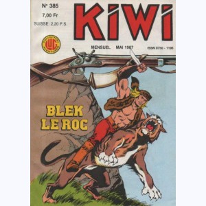 Kiwi : n° 385, BLEK et Le petit Trappeur : Le visage de la peur ...