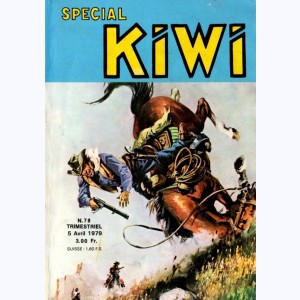 Kiwi Spécial : n° 78, Le pt Ranger : Les cavaliers de la nuit ...