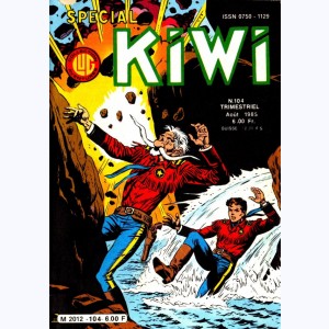 Kiwi Spécial : n° 104, Le pt Ranger : La mine maudite 2