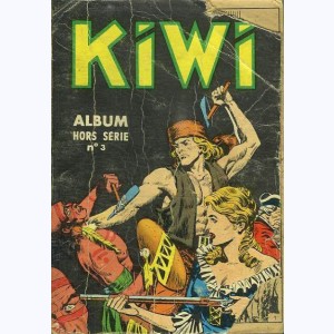 Kiwi Spécial (Album) : n° 3, Recueil 3 (03, 04, 05)