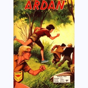 Ardan (2ème Série) : n° 30, Un week-end qui commence mal
