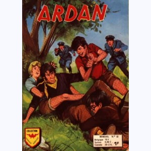 Ardan (2ème Série) : n° 32, L'héroïsme de Moustique