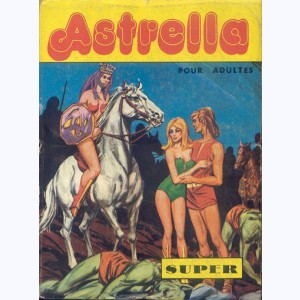 Astrella (Album) : n° 1, Recueil Super (02, 03, 04)