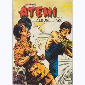 Atemi (Album) : n° 45, Recueil 45 (176, 177, 178, 179)