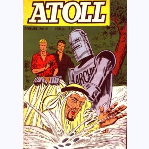 Atoll : n° 6, Archie : Le dieu de la rivière