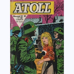 Atoll : n° 81, Colonel X : L'ultime chance