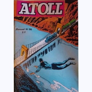 Atoll : n° 88, Météore le Vengeur : Une série d'exploits
