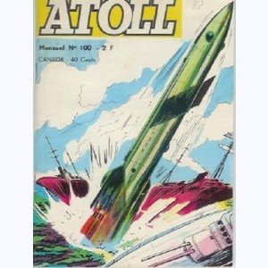 Atoll : n° 100, ATLAS : Le missile fou