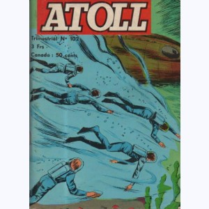 Atoll : n° 102, ATLAS : La grande nuit