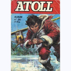 Atoll (Album) : n° 26, Recueil 26 (104, 105, 106)