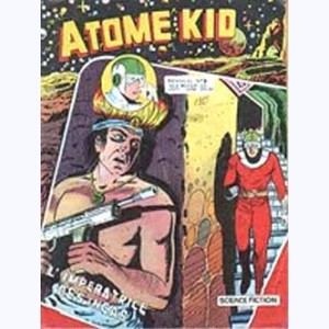 Atome Kid : n° 3, L'impératrice des Incas